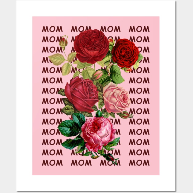 Mother s day, Beautiful flowers for my lovely mom, mother's day Wall Art by TATOH